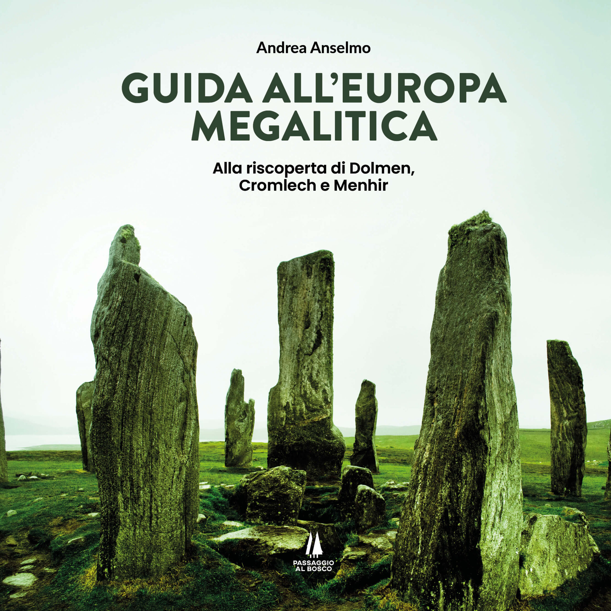 GUIDA ALL'EUROPA MEGALITICA - copertina cartonata3 Guida all’Europa megalitica – Andrea Anselmo – PaB