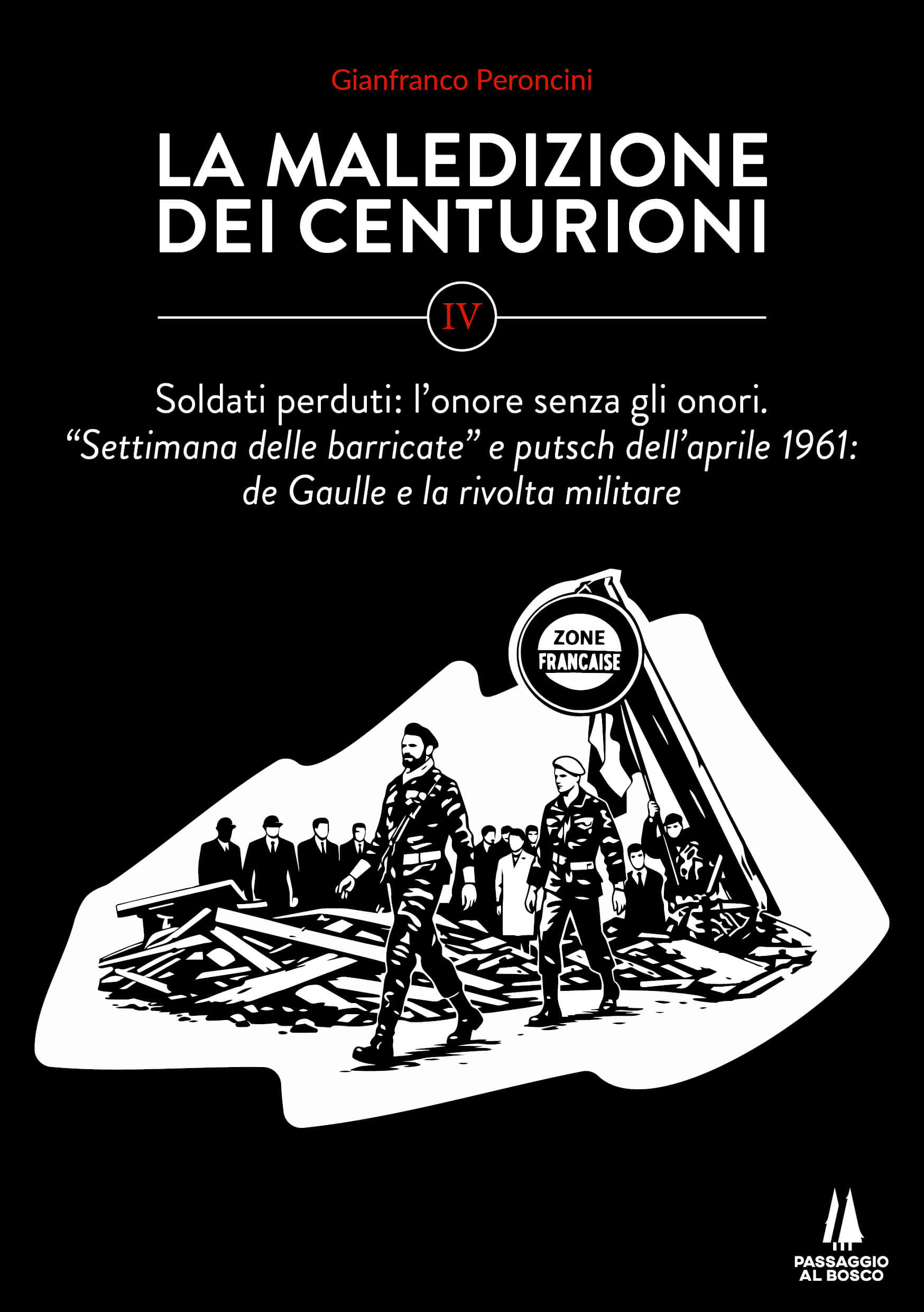 SOLDATI PERDUTI - copertina LA MALEDIZIONE DEI CENTURIONI - VOLUME QUARTO - immagine 1